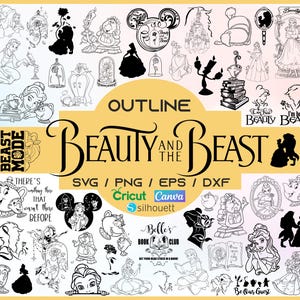 May include: A collection of black and white outline designs featuring characters and elements from Disney's "Beauty and the Beast." Includes silhouettes of Belle, the Beast, and other characters, plus text that reads "Beauty and the Beast" and "SVG / PNG / EPS / DXF."