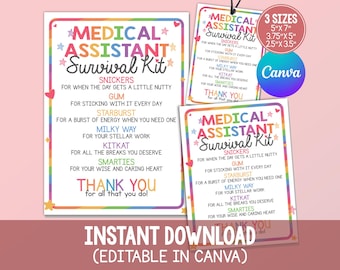 May include: A printable Medical Assistant Survival Kit sign featuring a rainbow border, star accents, and text listing candy items with corresponding appreciation messages. Includes sizes 12.7x17.8 cm, 9.5x12.7 cm, and 6.4x8.9 cm, editable in Canva.