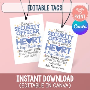 Puede incluir: Dos etiquetas de regalo rectangulares blancas con cuerdas negras que presentan texto azul que dice Being a SECURITY OFFICER IS TRULY A WORK OF HEART A Big Thank you FOR ALWAYS BEING READY TO PROTECT AND SERVE con estrellas amarillas y un corazón azul.
