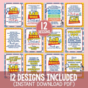 May include: A collection of 12 printable designs with colorful borders and text, including phrases like "Lab Story," "Happy Lab Week," and "Thank You." The designs are intended for lab professionals and are available as an instant download PDF.