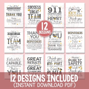 May include: A collection of 12 printable designs with messages of appreciation for dispatchers and public safety telecommunicators. Each design features a unique layout with text in various fonts and colors, suitable for a thank you gift.
