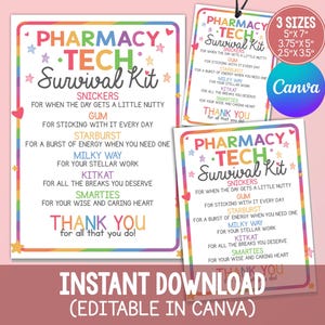 May include: A Pharmacy Tech Survival Kit printable card featuring a rainbow border, colorful text, and a list of candy-themed appreciation notes. The design includes the text Pharmacy Tech Survival Kit and Thank You for all that you do, with visible size labels of 5 inches by 7 inches, 3.75 inches by 5 inches, and 2.5 inches by 3.5 inches.