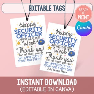 Può includere: Due etichette regalo rettangolari bianche con cordini neri, caratterizzate da testo blu e nero che recita Happy Security Officer Appreciation Week, Thank you for all that you do, We appreciate you today and every day, e Add Name Here.