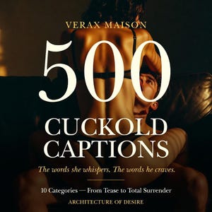 May include: Image of a book cover with the title "500 Cuckold Captions" in large white letters. The cover features a couple in a sensual embrace. The text "VERAX MAISON" is at the top, with additional text below the title.