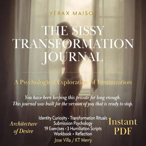 May include: A digital PDF journal titled "The Sissy Transformation Journal" with the text "A Psychological Exploration of Feminization." The image features a blurred silhouette of a person in front of a window. Additional text includes "Architecture of Desire" and "Instant PDF."