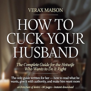 Hotwife Cuckold Guide Ebook - Practical Scripts and Dynamic Tips
