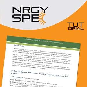 Puede incluir: Una portada de tutorial naranja y blanca con el texto "NRGY SPE" y un gráfico de sol. El tutorial se titula "Off-Grid Solar System Design Tutorial: 2026 Complete Guide" e incluye una introducción y una sección sobre arquitectura del sistema.