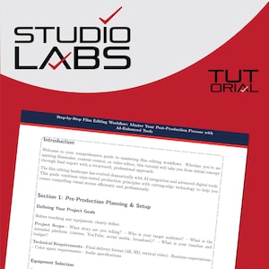 Könnte beinhalten: Eine rot-weiße Grafik mit dem Text "STUDIO LABS" und "TUTORIAL". Das Bild enthält eine Schritt-für-Schritt-Anleitung zum Filmschnitt-Workflow mit KI-gestützten Tools. Der Leitfaden behandelt die Planung und Einrichtung der Vorproduktion.