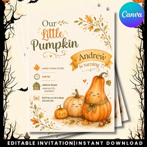 May include: A cream-colored birthday invitation card featuring watercolor illustrations of three smiling pumpkins, autumn leaves, and branches. The text reads Our Little Pumpkin, Andrew is turning 7, with event details for Sunday, October 20, 2026.
