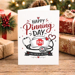 Happy Pinning Day, Nurse Graduation Card Nursing School Pinning Ceremony Gift, Registered Nurse Congrats Nursing Graduate Card