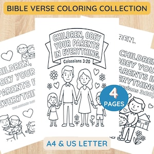 May include: A collection of Bible verse coloring pages featuring the text "Children, obey your parents in everything" from Colossians 3:20. The pages include family illustrations and are available in A4 and US Letter sizes.