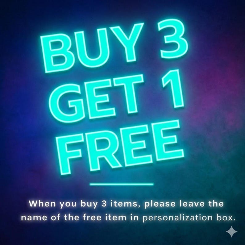 May include: A promotional graphic with the text "BUY 3 GET 1 FREE" in bright teal against a dark blue and purple gradient background. Below, smaller white text explains the offer's terms, instructing customers to specify their free item.
