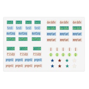 May include: A sheet of planner stickers with various labels. The stickers include the words "test," "meeting," "essay," "project," "due date," and "important." There are also star and exclamation point icons in various colors.