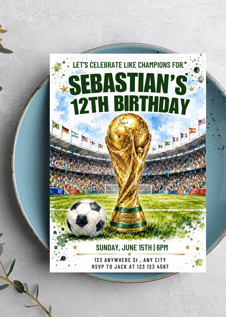 May include: A birthday invitation with a soccer theme. The invitation features a gold trophy, a soccer ball, and the text "Let's Celebrate Like Champions For Sebastian's 12th Birthday". The date and time are also included.