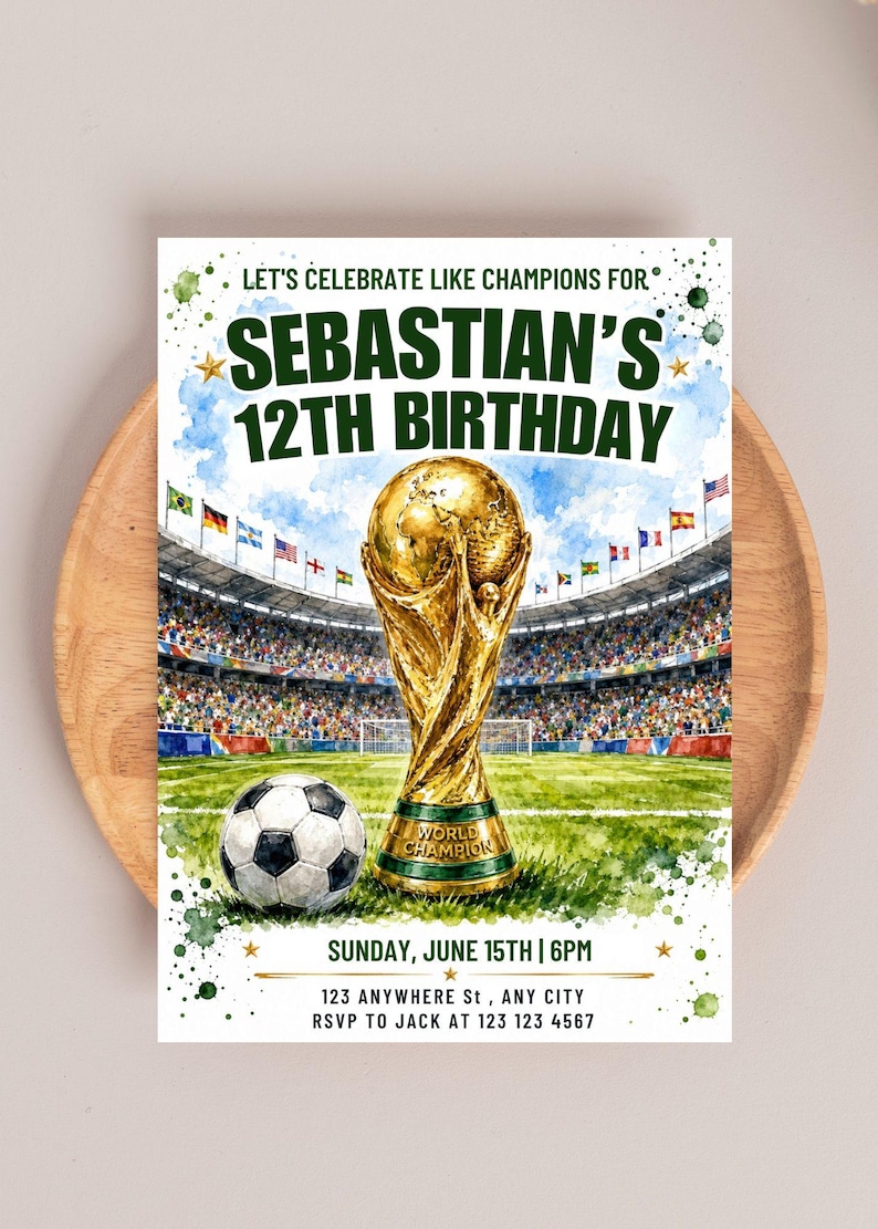 May include: A soccer-themed birthday invitation featuring a golden trophy, soccer ball, and stadium scene. The invitation reads "Let's Celebrate Like Champions For Sebastian's 12th Birthday" with event details. The invitation is on a wooden plate.