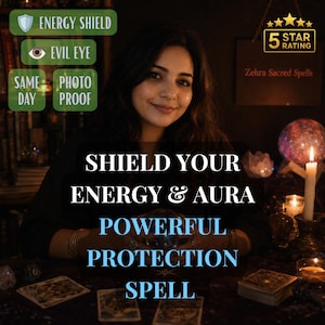 Personalized Protection Spell | Energy Cleansing, Spiritual Shield & Aura Protection | Same Day Ritual