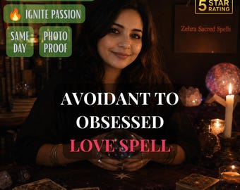 May include: A person with dark hair sits behind a table with tarot cards, a crystal ball, and a lit candle. Text overlays read: DRAW THEM CLOSE, IGNITE PASSION, SAME DAY, PHOTO PROOF, 5 STAR RATING, Zehra Sacred Spells, and AVOIDANT TO OBSESSED LOVE SPELL.
