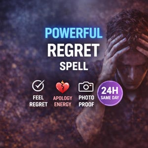 Powerful Regret Spell, Emotional Healing Ritual, Encourage Apology & Reconciliation, Same Day Casting
