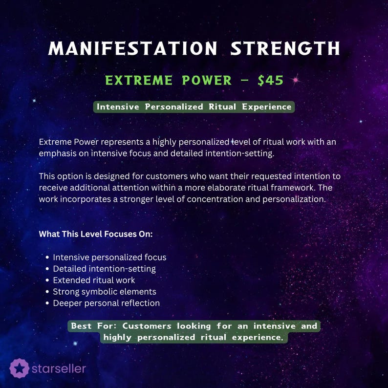May include: A digital graphic with a dark purple and blue nebula background featuring white text that reads MANIFESTATION STRENGTH, EXTREME POWER, and Intensive Personalized Ritual Experience. It lists focus areas including intensive focus and ritual work.