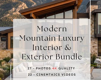 Paquete de interiores y exteriores de lujo moderno de montaña: 27 fotos, 22 vídeos (descarga digital)