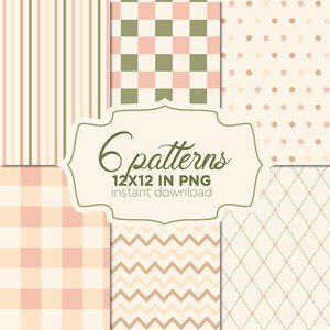 Pode incluir: Uma coleção de seis padrões digitais com listras, xadrez, bolinhas, vichy, ziguezagues e diamantes em tons de rosa, verde-oliva e creme. O rótulo central exibe o texto 6 patterns 12X12 IN PNG instant download.
