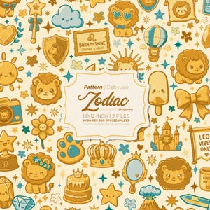 Pode incluir: Um padrão digital sem costuras com leões, coroas, estrelas, castelos e bolos em tons de dourado, amarelo e azul-petróleo. Uma etiqueta branca central exibe o texto Pattern | BabyLeo Zodiac, 12x12 INCH | 2 FILES, HIGH-RES 300 DPI.