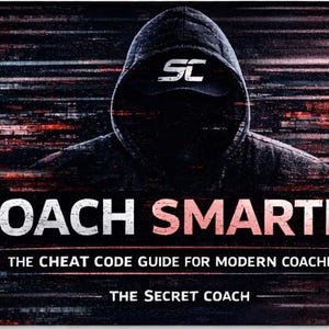 Può includere: Copertina di un libro con un tema oscuro e misterioso. L'immagine presenta una persona con una felpa con cappuccio con la scritta "COACH SMARTER" in bianco e rosa. Lo slogan recita "THE CHEAT CODE GUIDE FOR MODERN COACHING".
