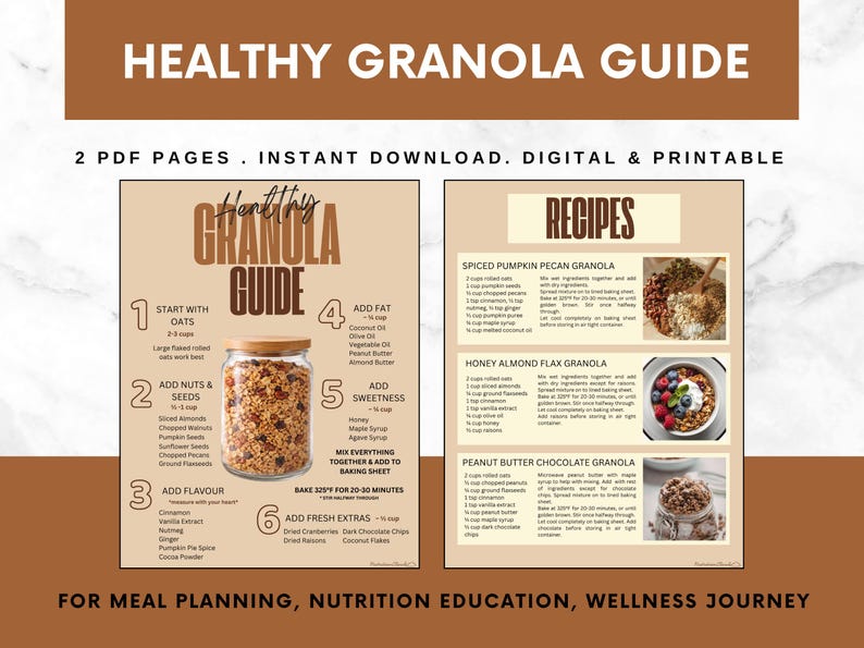 May include: A digital printable guide titled "Healthy Granola Guide" with recipes and instructions. The guide includes steps for making granola, ingredient lists, and recipe variations. The image is in shades of brown and white.