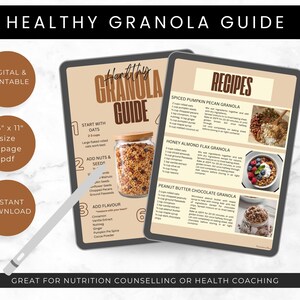 May include: A digital and printable "Healthy Granola Guide" with recipes, displayed on a tablet. The guide includes instructions for making granola, with a jar of granola and recipe images. The guide is 8.5" x 11" and a 2-page PDF.