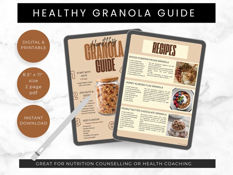 May include: A digital and printable "Healthy Granola Guide" with recipes, displayed on a tablet. The guide includes instructions for making granola, with a jar of granola and recipe images. The guide is 8.5" x 11" and a 2-page PDF.