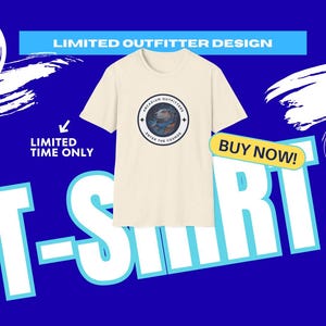 May include: A cream-coloured t-shirt with a circular graphic of a bear in a spacesuit and the text "ENTER THE COSMOS." The shirt also has the text "LIMITED OUTFITTER DESIGN" and "LIMITED TIME ONLY." A yellow rectangle reads "BUY NOW!"