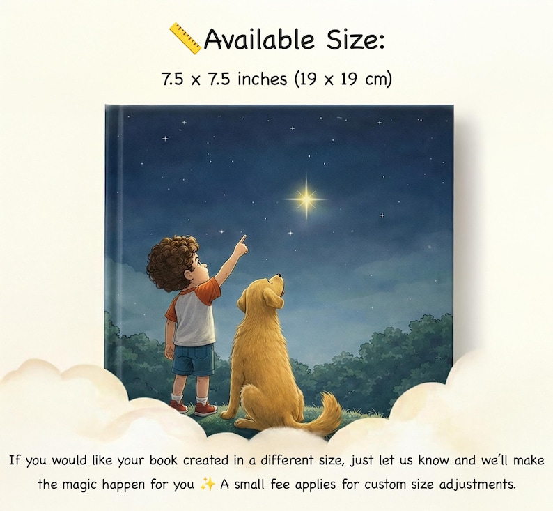 May include: A children's book cover showing a boy and a golden retriever gazing at a star in a night sky. The book measures 19 x 19 cm. The illustration features a dark blue sky, stars, and a forest silhouette, creating a magical scene.
