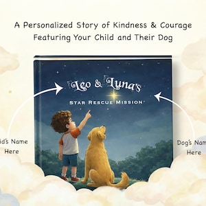 May include: A personalised children's book cover titled "Leo & Luna's Star Rescue Mission." The illustration shows a child and a golden retriever gazing upwards at a starry sky. The cover includes text indicating spaces for the child's and dog's names.