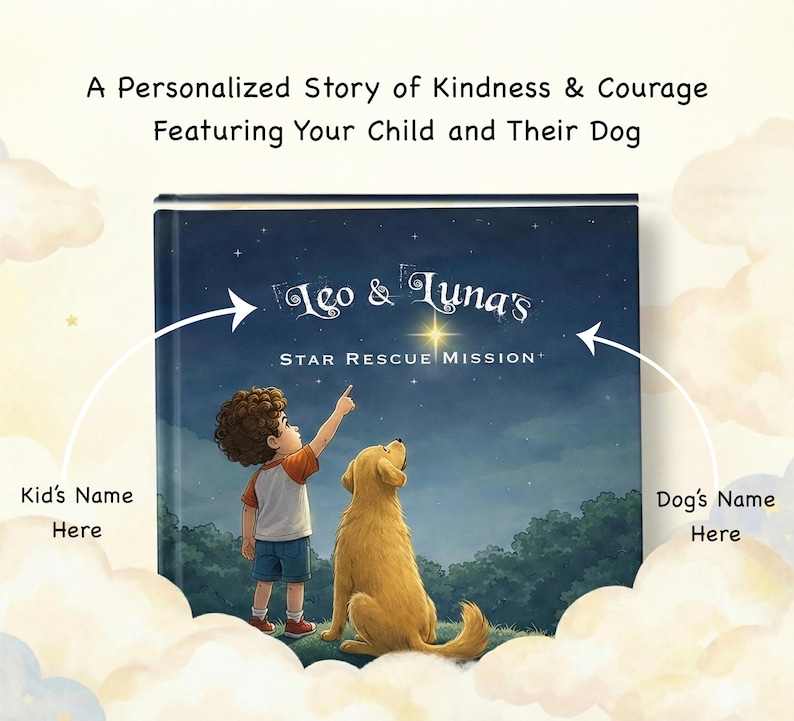 May include: A personalised children's book cover titled "Leo & Luna's Star Rescue Mission." The illustration shows a child and a golden retriever gazing upwards at a starry sky. The cover includes text indicating spaces for the child's and dog's names.