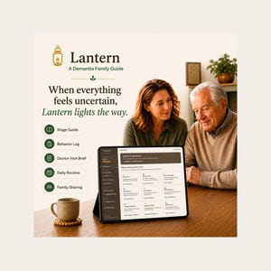Könnte beinhalten: Werbung für Lantern, einen Familienratgeber für Demenz. Das Bild zeigt ein Tablet, das die Benutzeroberfläche der App anzeigt, mit einem Paar, das es betrachtet. Der Text lautet: „Wenn alles ungewiss erscheint, weist Lantern den Weg.“