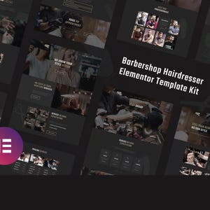 Peut inclure: Un kit de modèles de site web sur le thème sombre pour un barbier, présentant diverses pages avec des images de coupes de cheveux et de services de barbier. Le texte comprend "Prendre rendez-vous" et "Barbershop Hairdresser Elementor Template Kit."