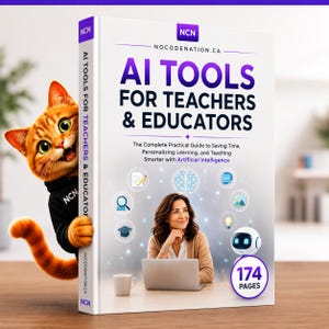 May include: A white book titled AI TOOLS FOR TEACHERS & EDUCATORS with a ginger cat wearing a black hoodie peeking from the side. The cover features a person with a laptop, a small robot, and icons, with a purple 174 PAGES badge on the bottom right.