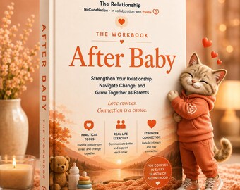 Relationship After Baby Workbook, Stay Connected as New Parents & Share the Load, Instant Download PDF