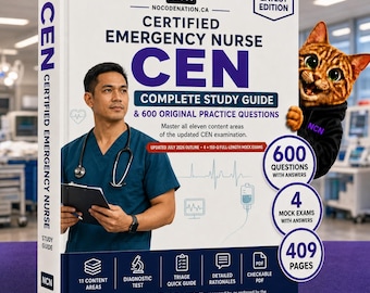 CEN Exam Study Guide | Certified Emergency Nurse Prep + 600 Practice Questions & 4 Mock Exams | Instant Download