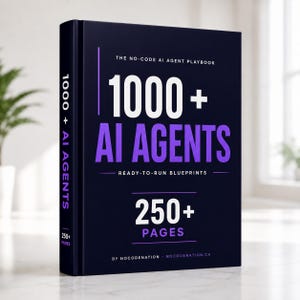 May include: A dark blue hardback book titled The No-Code AI Agent Playbook. The cover features white and purple text reading 1000+ AI AGENTS, READY-TO-RUN BLUEPRINTS, and 250+ PAGES. The spine also displays the title and page count.