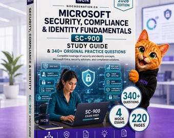 Guide d'étude SC-900 | Préparation à l'examen Microsoft Sécurité, Conformité et Identité + 300 questions d'entraînement et 4 examens blancs | Téléchargement instantané