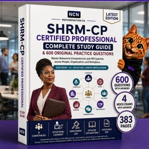 May include: A white study guide book titled SHRM-CP Certified Professional Complete Study Guide & 600 Original Practice Questions. The cover features a person in a maroon blazer, a cat illustration, a competency diagram, and 383 pages text.