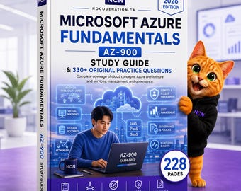 Guide d'étude Azure Fundamentals AZ-900 | Préparation à l'examen Microsoft Cloud + 330 questions d'entraînement et 4 examens blancs | Téléchargement instantané