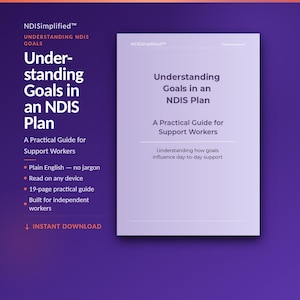 Understanding Goals in an NDIS Plan | A Practical Guide for Support Workers | Printable PDF | Instant Download