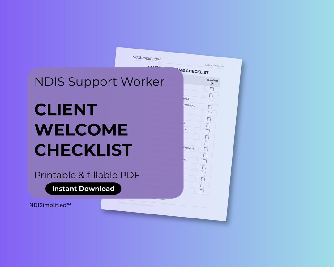 Ndis Mobilization Checklist.pdf NDIS Support Worker Client Welcome Checklist | Fillable & Printable PDF ...