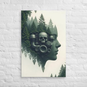 May include: Canvas art print featuring a surreal design. A woman's profile is overlaid with a forest and mechanical elements, including a skull, gears, and pipes. The color palette is primarily green and gray, creating a unique and thought-provoking piece.
