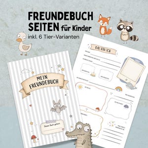 Op de afbeelding: Een set printbare vriendenboekpagina's voor kinderen met de tekst FREUNDBUCH SEITEN für Kinder inkl. 6 Tier-Varianten. Het ontwerp bevat illustraties van een vos, wasbeer, eend en krokodil, met een gestreepte omslagpagina.