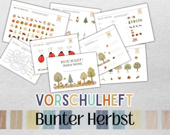 May include: A collection of preschool activity sheets titled Vorschulheft Bunter Herbst, featuring autumn-themed illustrations of trees, squirrels, hedgehogs, ladybugs, and acorns, with various educational tasks including counting, matching, and mazes.