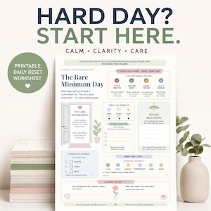 May include: A printable daily reset worksheet titled The Bare Minimum Day, featuring sections for energy levels, body needs, and daily reflections. The document includes pastel-colored icons, text prompts, and a graphic of an open door with the text You Are Not Behind.