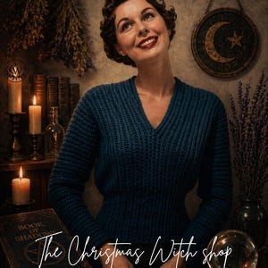May include: A woman wearing a dark blue V-neck sweater, smiling, with the text "The Coven Sweater Crochet Pattern" at the top. The text "The Christmas Witch shop" is also visible. The image has a vintage, mystical theme with candles and books.